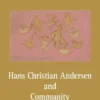 Hans Christian Andersen And Community