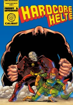 Hardcore Helte 1