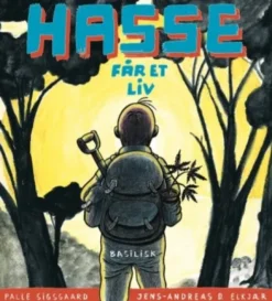 Hasse Får Et Liv