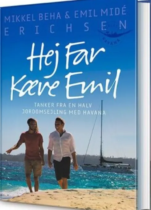 Hej Far Kære Emil - Kurs Mod Fjerne Kyster