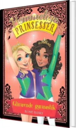 Hemmelige Prinsesser 11 - Glimrende Gymnastik