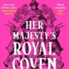 Her Majesty's Royal Coven