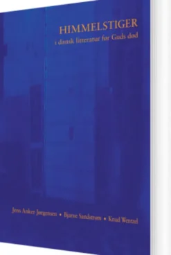 Himmelstiger I Dansk Litteratur Før Guds Død