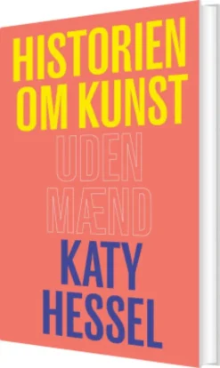 Historien Om Kunst Uden Mænd
