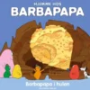 Hjemme Hos Barbapapa: Barbapapa I Hulen