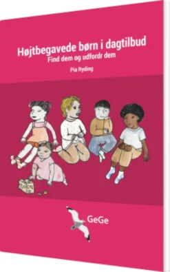 Højtbegavede Børn I Dagtilbud, Find Dem Og Udfordr Dem