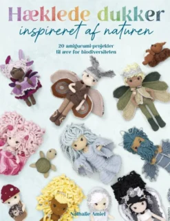 Hæklede Dukker Inspireret Af Naturen