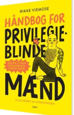 Håndbog For Privilegieblinde Mænd