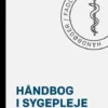 Håndbog I Sygepleje: Geriatri