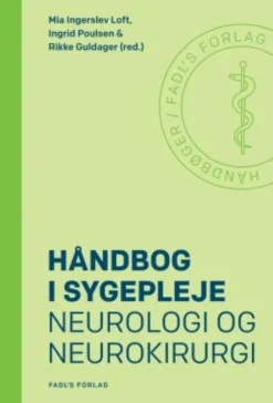 Håndbog I Sygepleje: Neurologi Og Neurokirurgi