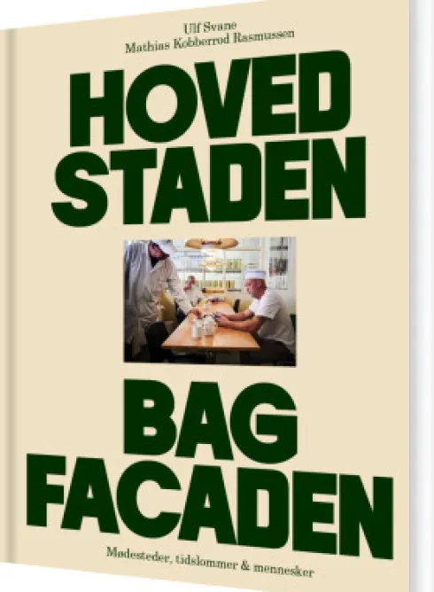 Hovedstaden Bag Facaden