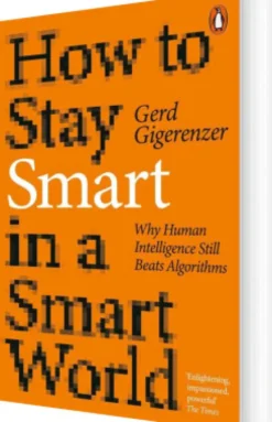 How To Stay Smart In A Smart World