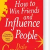 How To Win Friends And Influence People