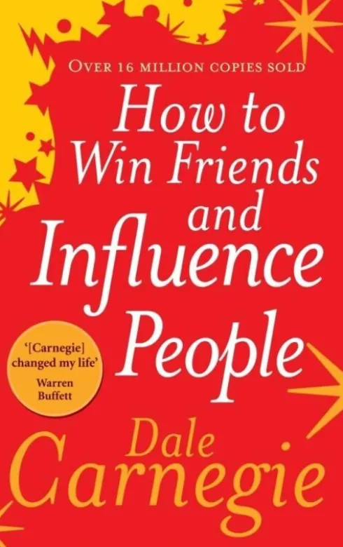 How To Win Friends And Influence People