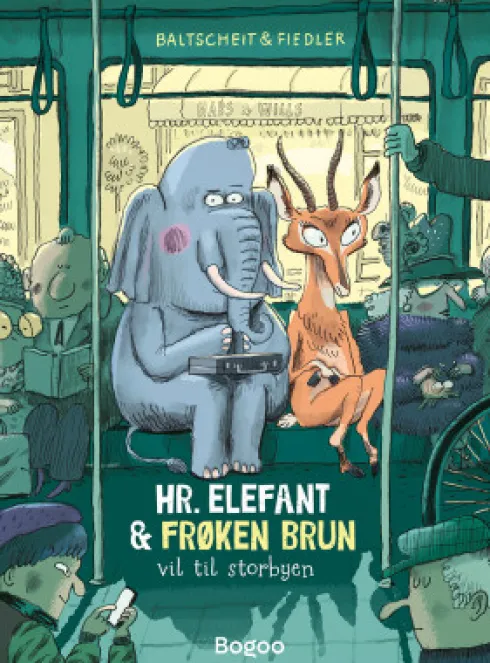 Hr. Elefant Og Frøken Brun Vil Til Storbyen