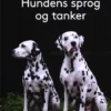 Hundens Sprog Og Tanker