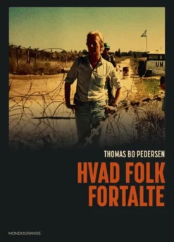 Hvad Folk Fortalte