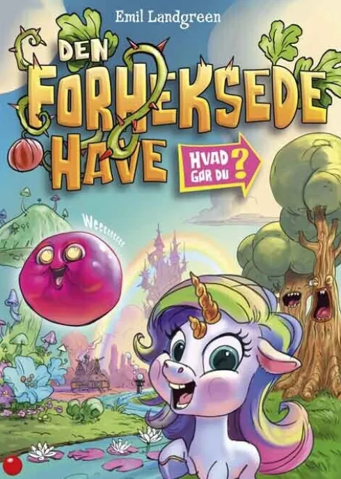 Hvad Gør Du? Den Forheksede Have