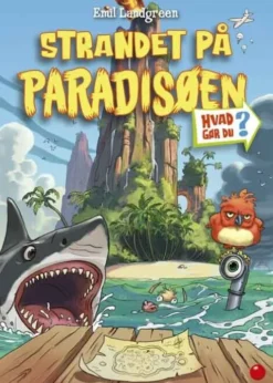 Hvad Gør Du? Strandet På Paradisøen