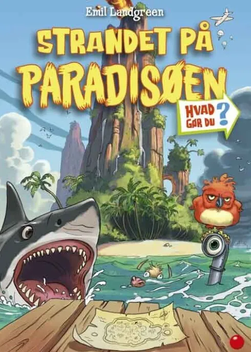 Hvad Gør Du? Strandet På Paradisøen