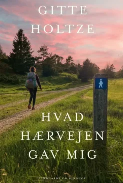 Hvad Hærvejen Gav Mig