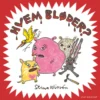 Hvem Bløder?