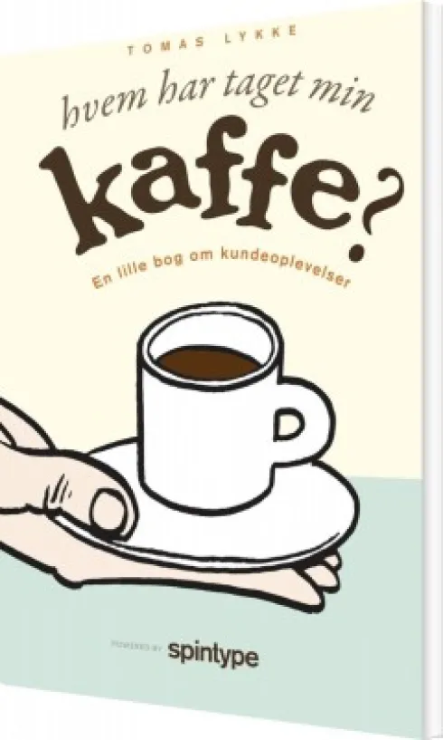 Hvem Har Taget Min Kaffe?