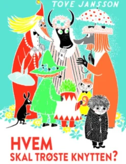 Hvem Skal Trøste Knytten?