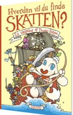 Hvordan Vil Du Finde Skatten?