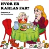 Hvor Er Karlas Far?