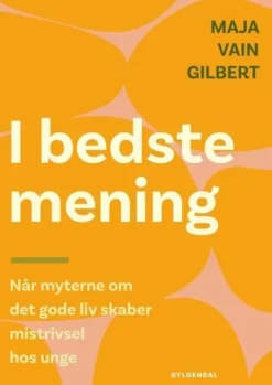 I Bedste Mening