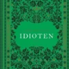 Idioten