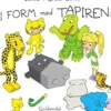 I Form Med Tapiren