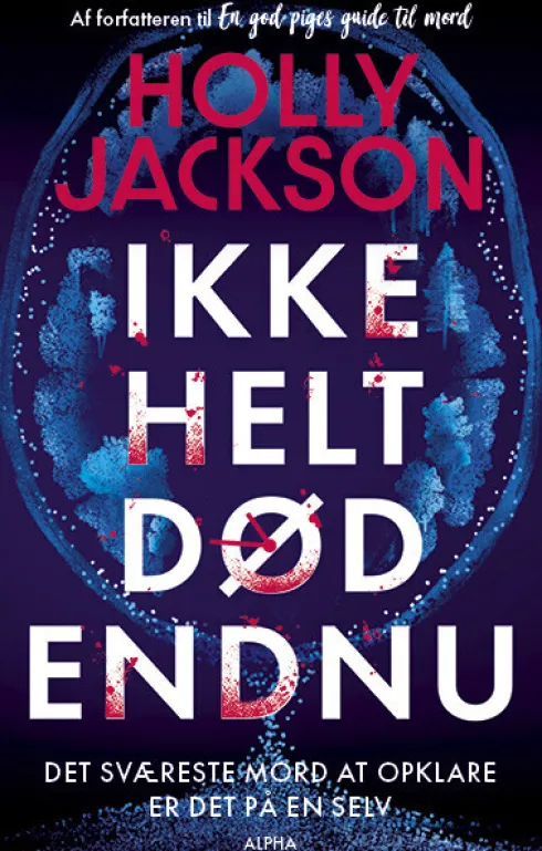 Ikke Helt Død Endnu