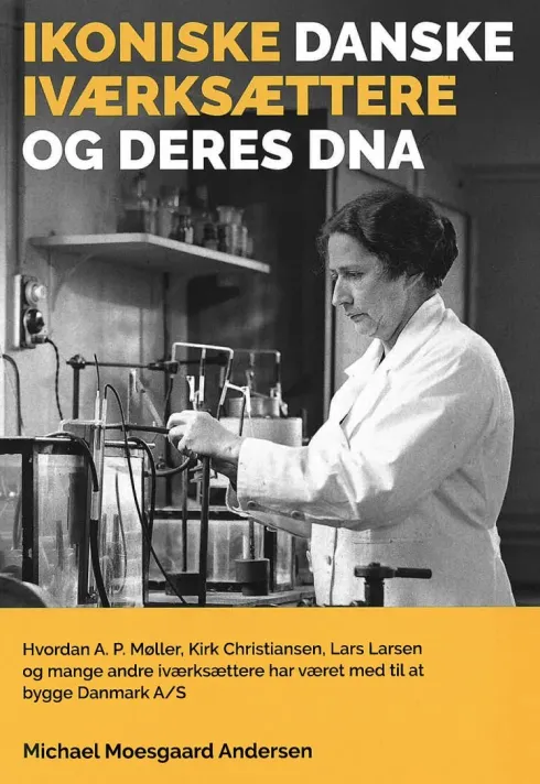 Ikoniske Danske Iværksættere Og Deres Dna