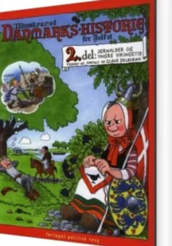Illustreret Danmarks-Historie For Folket: Del 2 - Jernalder Og Yngre Vikingetid