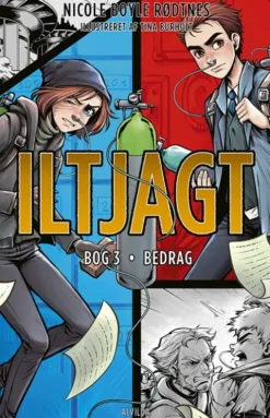 Iltjagt 3: Bedrag