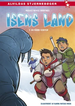 Isens Land 1: En Hård Vinter