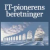 It-Pionerens Beretninger