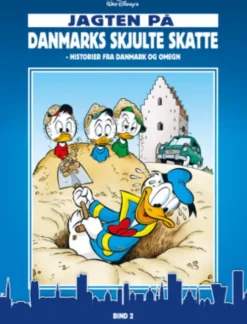 Jagten På Danmarks Skjulte Skatte - Bind 2