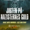 Jagten På Nazisternes Guld 1