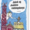 Jakob Og Joakims Redningskorps
