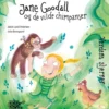 Jane Goodall Og De Vilde Chimpanser