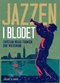 Jazzen I Blodet