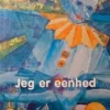Jeg Er Eenhed