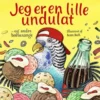 Jeg Er En Lille Undulat - Og Andre Børnesange