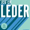 Jeg Er Leder