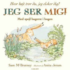 Jeg Ser Mig! Hvor Højt Tror Du, Jeg Elsker Dig?