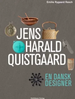 Jens Harald Quistgaard - En Dansk Designer