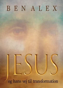 Jesus Og Hans Vej Til Transformation